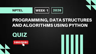 Programming Data Structures and Algorithms Using Python NPTEL Week 1 Quiz Answers 2026