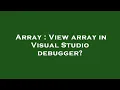 Array View array in Visual Studio debugger