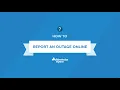 How to report an outage online