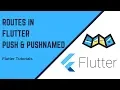 Routes in Flutter Push PushNamed GenerateRoute Unknown Route