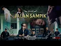 Download Lagu IPANK - JALAN SAMPIK (Official Music Video)