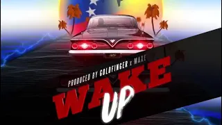 GRiNGO x MAXWELL,MOE PHOENIX,LARUZO - WAKE UP (PROD.GOLDFINGER x MAXE)