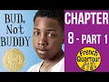 Bud Not Buddy - Chapter 8 Part 1- Ms Dresser