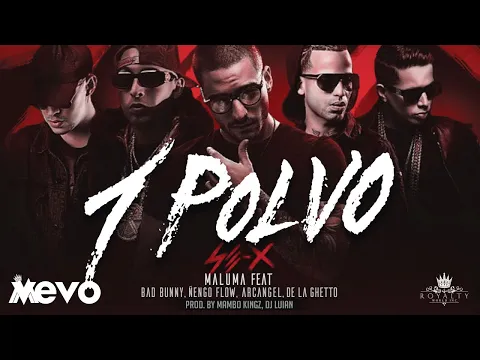 Download MP3 Maluma - Un Polvo (Audio) ft. Bad Bunny, Arcángel, Ñengo Flow, De La Ghetto