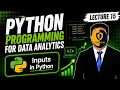 Lec 16 Python 5 Inputs in Python Python Tutorial