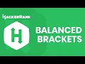 HackerRank Cozumleri - Balanced Brackets