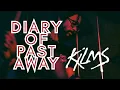 Download Lagu 'Diary of Past Away' KILMS at GLAMZ Antasari