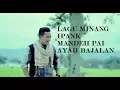 Download Lagu Ipank - Mandeh Pai Ayah Bajalan
