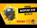 318 mini build Project Blacksheep