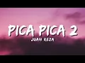 Download Lagu Juan Reza - Pica Pica 2 (Official Music Video Lyric)