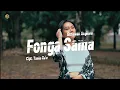 Lagu Lagu Ende Lio Terbaru - Fonga Sama • Gunawan Asghara (Official Music Video) | KP MUSIC