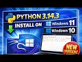 How to Install Python 3 14 3 on Windows 11 or Windows 10 - Latest Method 2026 Guide