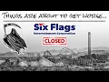 Six Flags to CLOSE Some of Their Theme Parks - Which Ones 2025