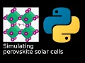 Python scripting perovskite solar cell simulation