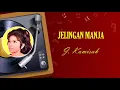 Lagu JELINGAN MANJA (J. Kamisah) 1968