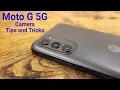 Motorola Moto G 5G - Camera Tips and Tricks