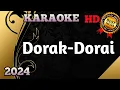 Download Lagu Dorak - Dorai Karaoke Minang Remix Nada Wanita HD