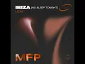 Ibiza (no sleep tonight) (Slowed)