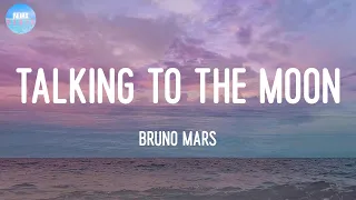 Download Talking to the Moon - Bruno Mars (Lyrics) | Talking to the moon MP3