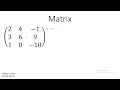 1 Linear Algebra with Matrices and Determinant Matrices types shape and dimension
