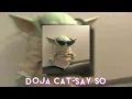 Download Lagu Doja cat-say so(sped up)