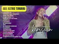 Download Lagu Kepastian - Ade Astrid Full Album Terbaik - Kumpulan Bajidoran Sunda