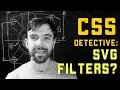 CSS detective SVG filters