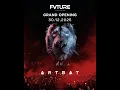 Lagu ARTBAT – Future of Clubbing (Live at FVTURE Bangkok) 🔥 Grand Opening ID