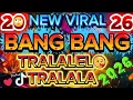 Lagu 🔥[ NEW VIRAL TODAY ] BANG BANG TRALALELO TRALALA 💥 BEST OF 2026 