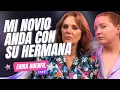 My Boyfriend Is Dating His Sister Ft Erika Buenfil - S9E01