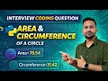 Python Interview Coding Question Calculate Area Circumference of Circle