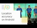 How to get one-meter location-accuracy from Android devices Google 18