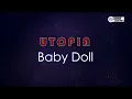 Download Lagu Utopia - Baby Doll || Karaoke Version