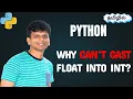 Python Type Casting Explained Float to Int Problem Solved