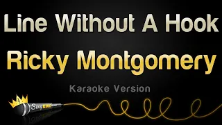 Ricky Montgomery Line Without A Hook Karaoke Version 