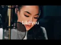 Download Lagu Like you - Tatiana Manaois (Lyrics)