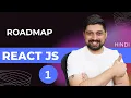 React JS roadmap Chai aur React series