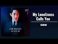 Download Lagu SURAN (수란) - (My Loneliness Calls You) 나의 외로움이 널 부를 때 | Tomorrow (내일) OST PART 3