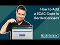 How to Add a SCAC Code in BorderConnect