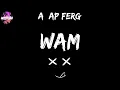 A$AP Ferg - Wam (Lyric Video) 👿
