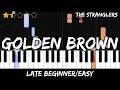 Lagu The Stranglers - Golden Brown - Late Beginner/Easy Piano Tutorial - For 2 Hands (Version 2)