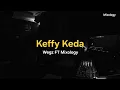 Remix | Keffy Keda | كيفي كده | Wegz FT Mixology 