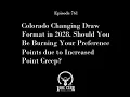 Should You Burn Your Colorado Preference Points Before 2028