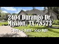 2404 Durango Dr Mission TX 78573 - 895 000