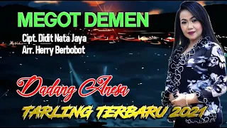 megot demen vocal dadang anesa tarling terbaru 2021 full lirik cipt didit nata jaya