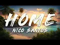 Download Lagu Nico Santos - Home Pt. 2 (Lyrics)