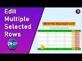 How to edit multiple rows using PHP Update Multiple Selected Records using PHP