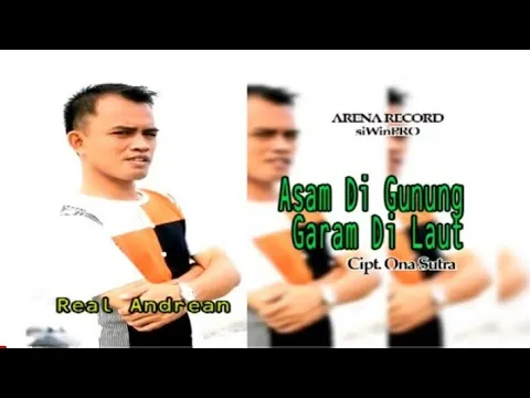 Download MP3 The Best Dangdut | Real Andrean - Asam Digunung Garam Dilaut (Official Music Video)