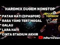 Download Lagu PATAH HATI (DPASPOR) X RASA YANG TERTINGGAL HARDMIX NONSTOP DUGEM 2024