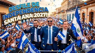 ¡Desfile de Santa Ana Centro 2026 1/2 𝐂𝐄𝐋𝐄𝐁𝐑𝐀𝐌𝐎𝐒 𝟐𝟎𝟓 𝐀Ñ𝐎𝐒 𝐃𝐄 𝐈𝐍𝐃𝐄𝐏𝐄𝐍𝐃𝐄𝐍𝐂𝐈𝐀 𝐏𝐀𝐓𝐑𝐈𝐀!